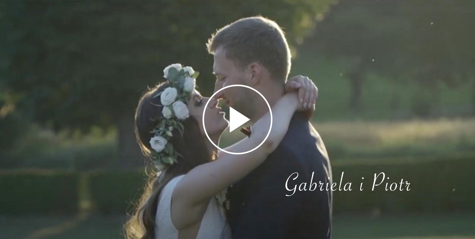 Wideofilmowanie ślubne Tarnów – film ślubny Gabriela i Piotr